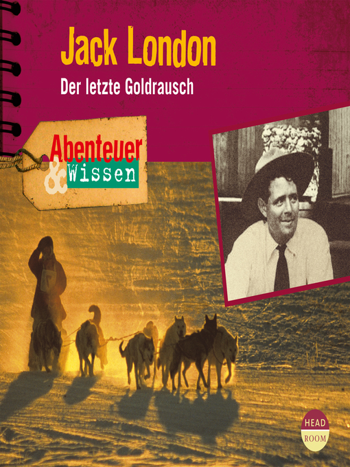 Title details for Jack London: Der letzte Goldrausch by Maja Nielsen - Available
